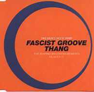 Fascist Groove Thang