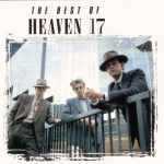 Best Of Heaven 17